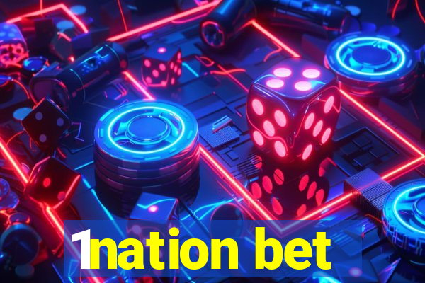 1nation bet